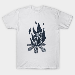 Just Stay Wild T-Shirt